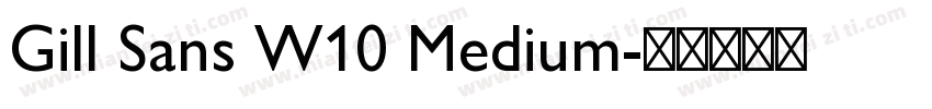 Gill Sans W10 Medium字体转换